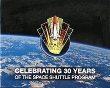 Celebrating 30 Years of the Space Shuttle Program Hardcover