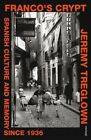 Franco's Crypt by Jeremy Treglown (Paperback, 2015)