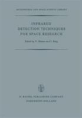 Infrared Detection Techniques for Space Research: Proceedings of the Fifth Eslab