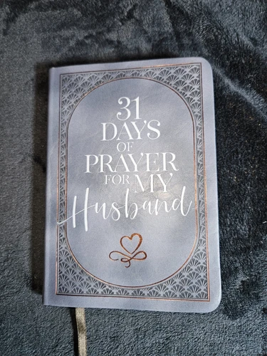 31 Days of Prayer for My Husband by The Great Commandment Network (2023,...