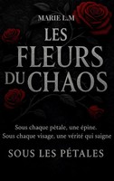 Les Fleurs Du Chaos Tome 1 - Sous Les PéTales Marie L. M Taschenbuch Tenebrae