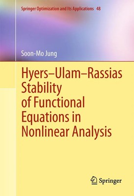 Soon-Mo Jung | Hyers-Ulam-Rassias Stability of Functional Equations in...