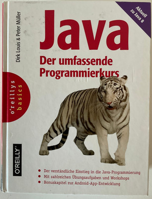 Java - Der umfassende Programmierkurs | Dirk Louis, Peter Müller | deutsch