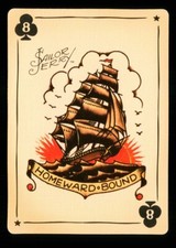 1 x modern playing card Sailor Jerry Tattoo Ship Homeward Bound 8 of Clubs R088