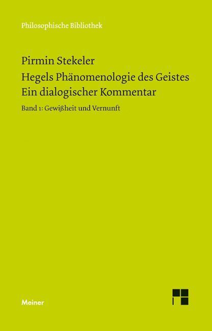 Thumbnail - Hegels Phänomenologie Des Geistes. Ein Dialogischer Kommentar. Band 1: