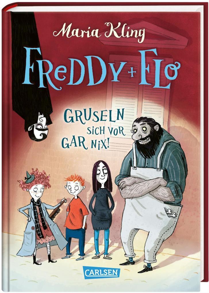 Freddy Und Flo: Freddy Und Flo Gruseln Sich Vor Gar Nix | Maria Kling