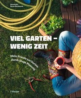 Viel Garten - Wenig Zeit Brunhilde Bross-Burkhardt