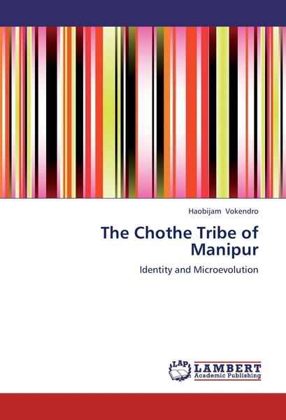 Haobijam Vokendro | The Chothe Tribe Of Manipur | Taschenbuch | Englisch (2013)-image