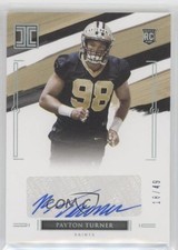 2021 Panini Impeccable Rookie Auto Silver 18/49 Payton Turner #152 Auto 9r9