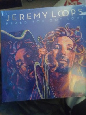 Heard You Got Love - Loops, Jeremy [New & Sealed] 12'' Vinyl Record LP 2022