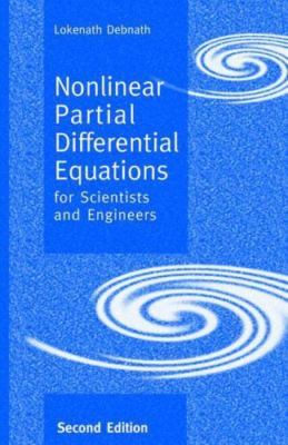 Nonlinear Partial Differential Equations for Scientists and Engineers, Second Ed