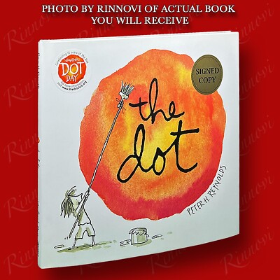 The Dot by Peter Reynolds *signed Copy* for sale online | eBay