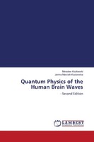 Miros¿Aw Koz¿Owski (U. A.) | Quantum Physics Of The Human Brain Waves | Buch