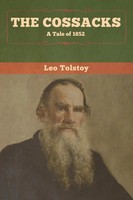 Leo Tolstoy | The Cossacks | Taschenbuch | Englisch (2020) | A Tale Of 1852