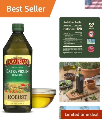 Robust Extra Virgin Olive Oil, Contains Polyphenols, First Cold Pressed, 32 F...