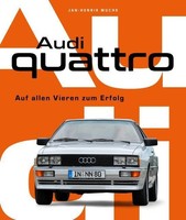 Audi Quattro ~ Jan Henrik Muche ~ 9783966645768