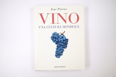 48274 Jens Priewe VINO. UNA CULTURA MONDIALE HC