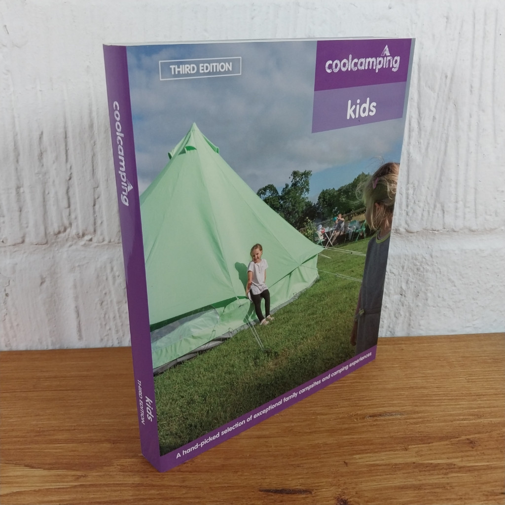 Cool Camping: Kids: Exceptional Family Campsites and Glamping Experiences by...