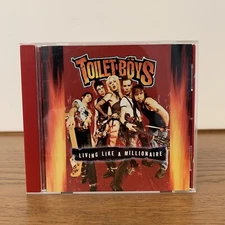 TOILET-BOYS Living Like A Millionaire CD Album 1999 Miss Guy GLAM Rock RAFR-002