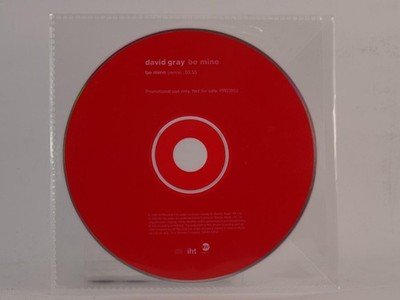DAVID GRAY  BE MINE (REMIX) (Y1) 1 Track Promo CD Single including Plastic Sleev