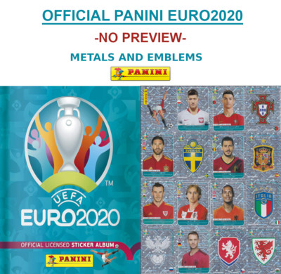 PANINI EURO 2020 NO PREVIEW- METAL EMBLEMS AND PLAYERS - PICK ANY !!!!