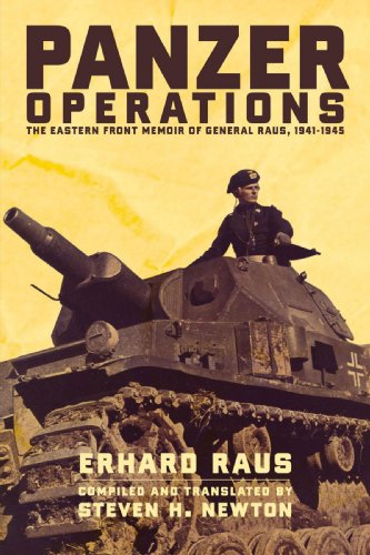 Panzer Operations: The Eastern Front Memoir of General Raus,... - Raus, Erhard