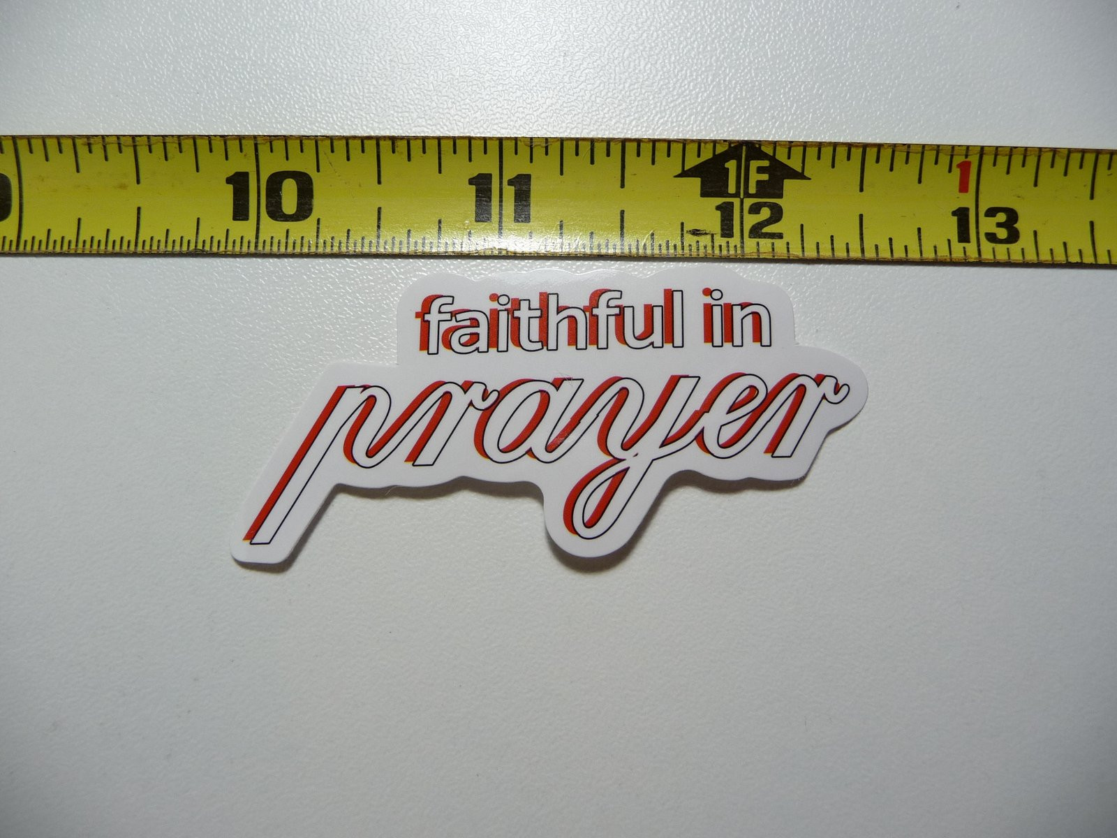 Faithful in Prayer Decal Sticker for Church, Christian Belief & Faith Inspiration