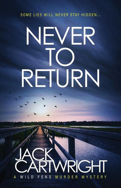 Never To Return Jack Cartwright Taschenbuch Englisch 2024 Chestnut Press-image
