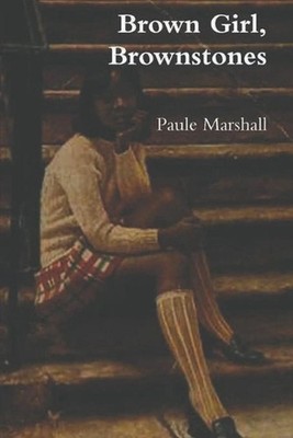 Brown Girl, Brownstones by Paule Marshall (English) Paperback Book