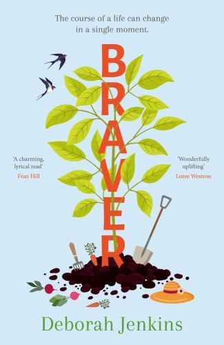 Braver by Deborah Jenkins (2022, Trade Paperback)