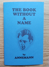 The Book Without A Name by Annemann mental magic and psychic effects 