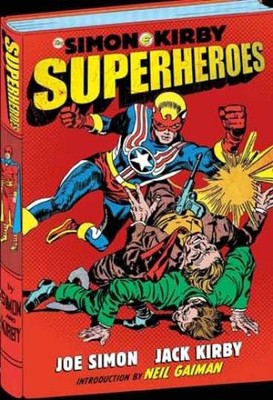 Simon and Kirby: Superheroes - Hardcover, by Joe Simon - Very Good b