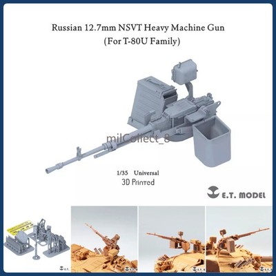 ETmodel 1/35 Russian 12.7mm NSVT Heavy Machine Gun for T-80U Family 3D Print Set