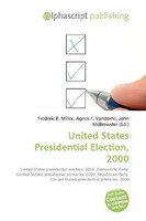 Frederic P. Miller (U. A.) | United States Presidential Election, 2000 | Buch