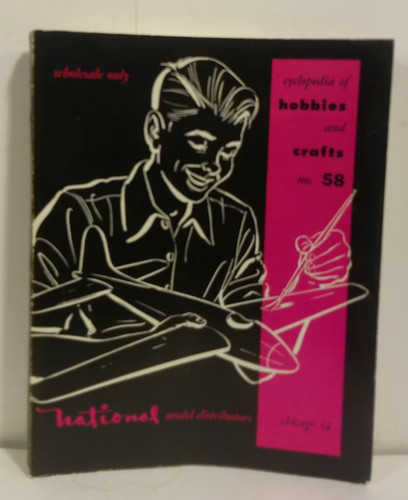 RARE 1958 National Model Distributors Cyclopedia of Hobbies & Crafts No. 58