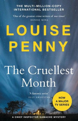The Cruellest Month | (A Chief Inspector Gamache Mystery Book 3) | Louise Penny