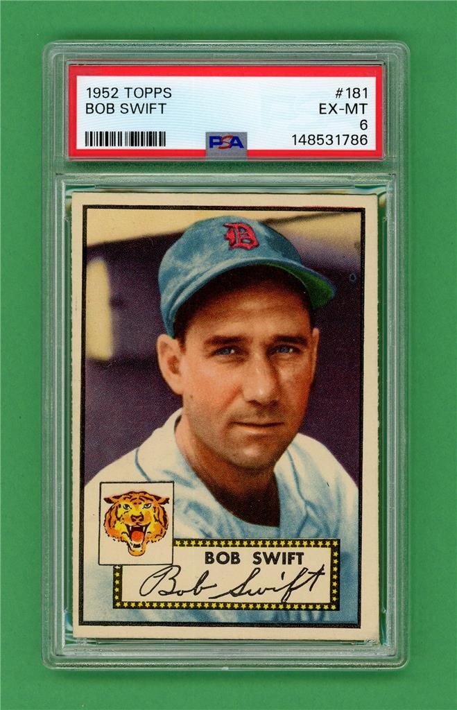 1952 Topps #181 Bob Swift ** PSA EX-MT 6 ** Detroit Tigers vintage baseball card