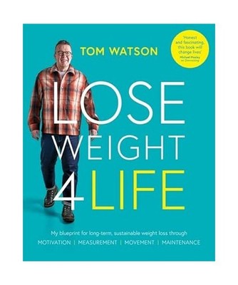 Lose Weight 4 Life: My blueprint for long-term, sustainable weight loss through 