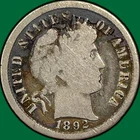 1892 Barber Dime Choice Good G+ Coin #39759