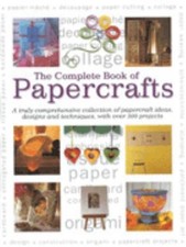 The Complete Book of Papercrafts Hardcover Lorenz Books Staff