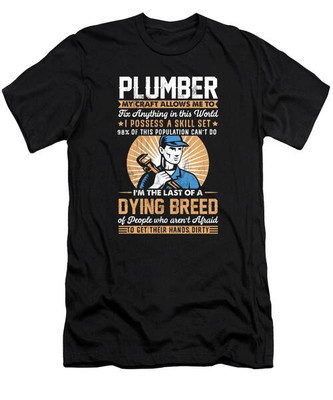 Last Of A Dying Breed Plumber Craft Plumber Gift T-Shirt