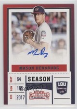2017 Panini Elite Extra Edition USA Baseball 18U Tickets Mason Denaburg Auto a3i