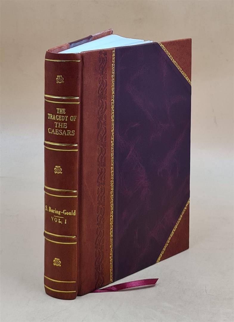 The Tragedy of the Caesars - Leather Bound Study of Roman Emperors
