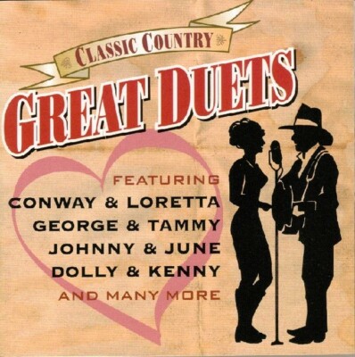 Classic Country: Great Duets (2xCD, 2004 Time Life) Ft. Conway