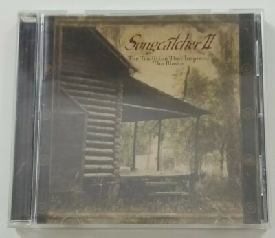 Songcatcher II The Tradition That Inspired the Movie CD 2002 