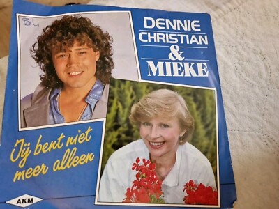 Dennie Christian &Mieke - Jij Bent Niet Meer Alleen (Vinylsingle/Niederlanden...
