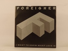 FOREIGNER I WANT TO KNOW WHAT LOVE IS (95) 2 Track 7" Single including Picture S