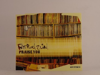 FATBOY SLIM PRAISE YOU (F74) 3 Track CD Single including Picture Sleeve SKINT