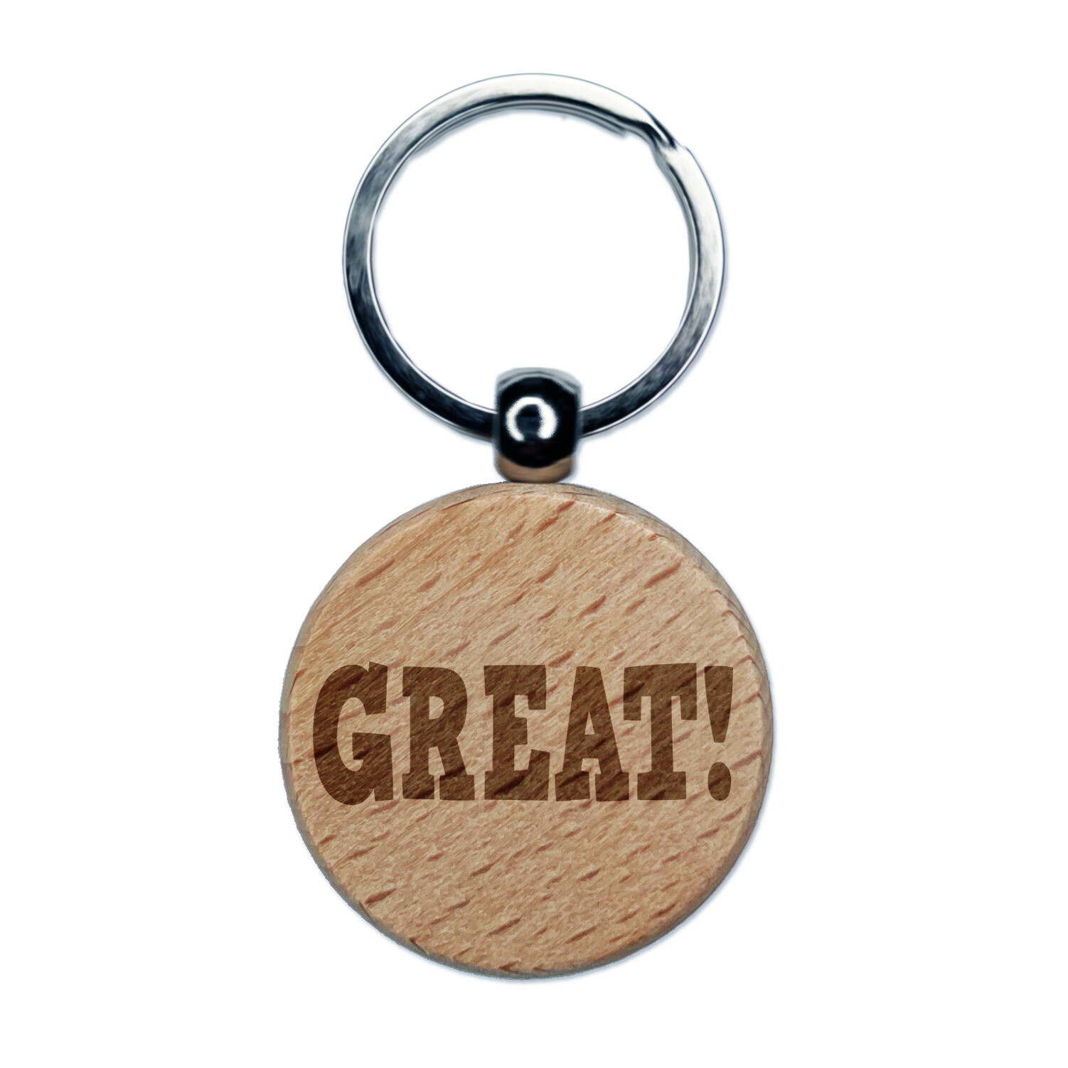 Great Fun Text Engraved Wood Round Keychain Tag Charm