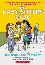 The Truth About Stacey: Full-Color Edition (The Baby-Sitters Club - VERY GOOD